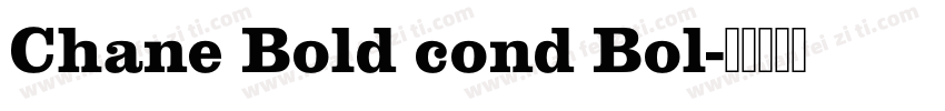 Chane Bold cond Bol字体转换